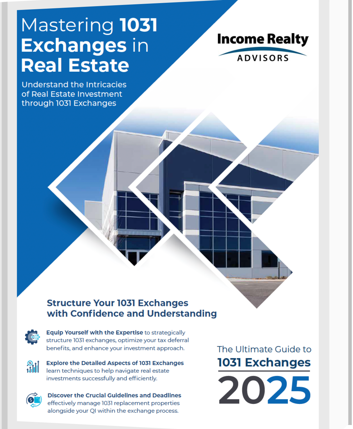 The Untimate Guide to 1031 Exchanges